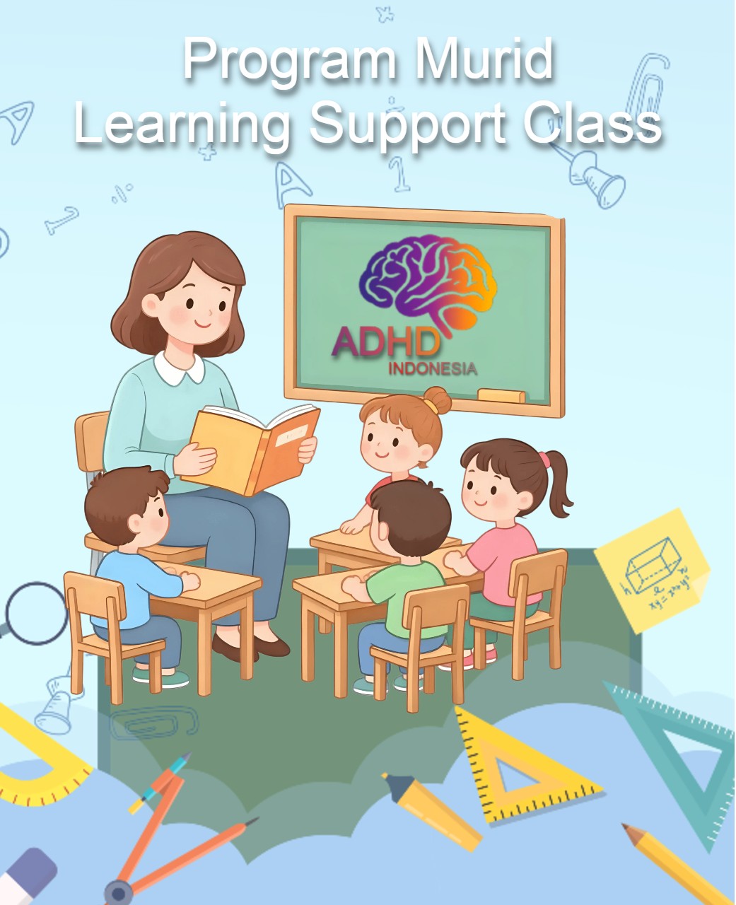 Program ADHD Indonesia Kabupaten Bangka Barat Kelas Pendampingan Belajar (Learning Support Class)